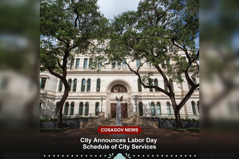 San Antonio City Services During Labor Day: What's Open, What's Closed
