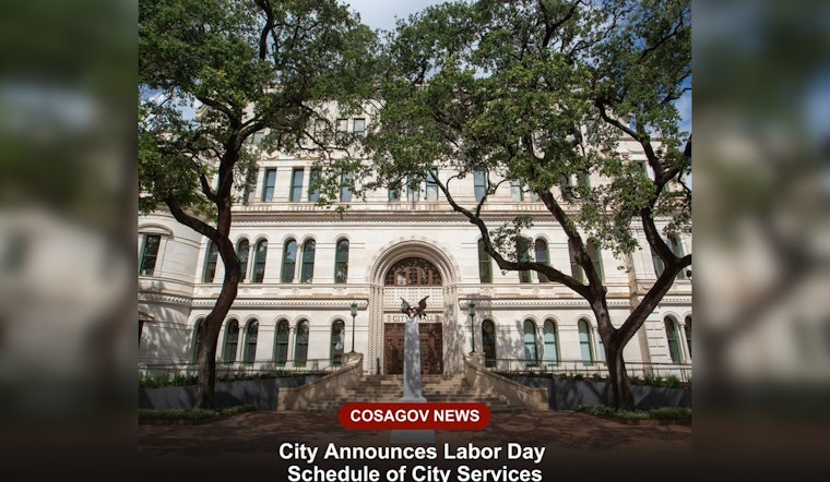 San Antonio City Services During Labor Day: What's Open, What's Closed