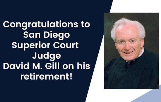 San Diego Superior Court's Longest-Serving Judge, Hon. David M. Gill, to Retire After 50 Years on the Bench
