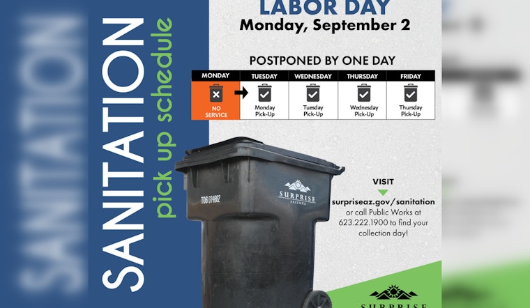 Surprise City Announces Labor Day Service Changes: Trash Collection Delayed, Some Facilities with Modified Hours