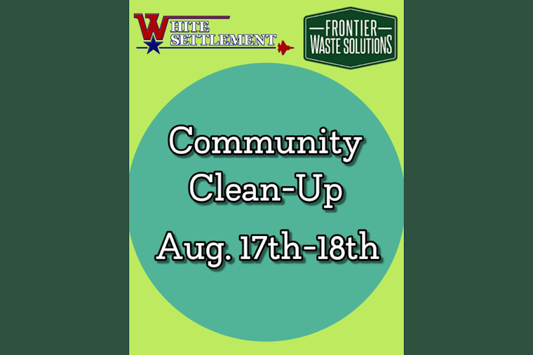 White Settlement Residents Invited to Participate in Community Clean Up Event This Weekend