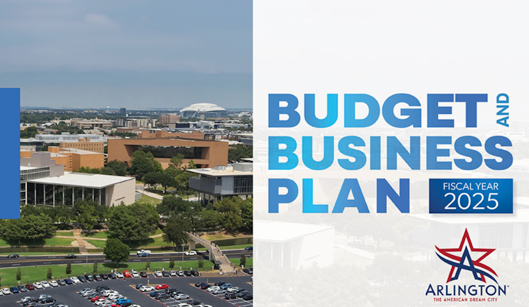 Arlington City Council Approves $722M Budget for FY25: Enhances Services with Property Tax Hike and Utility Fee Increases