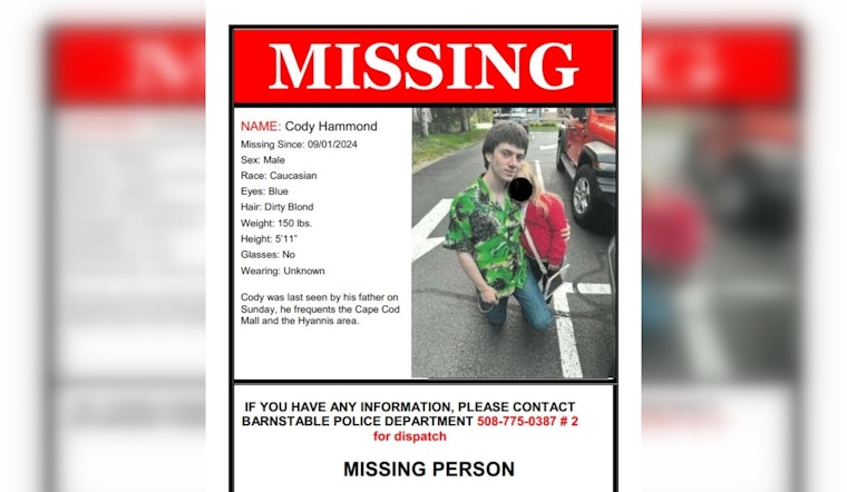 Barnstable Police Seek Public Help in Locating Missing Person Cody Hammond in Cape Cod