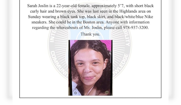 Community and Law Enforcement Unite in Search for Missing 22-Year-Old Sarah Joslin in Highlands, Links to Boston Investigated