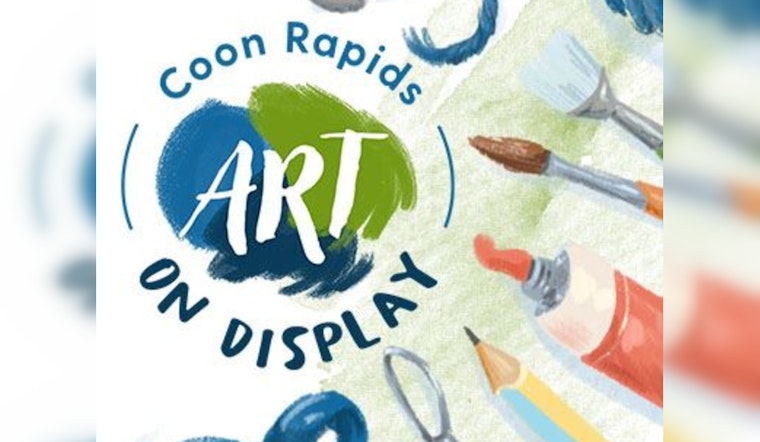 Coon Rapids Calls on Local Artists to Exhibit at City Hall in New Cultural Initiative