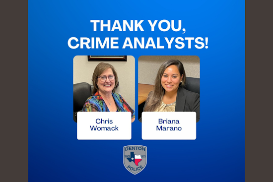 Denton Celebrates Crime Analysts: Honoring the Silent Guardians of Public Safety