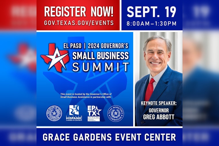 El Paso to Host Governor Abbott's Small Business Summit During Hispanic Heritage Month