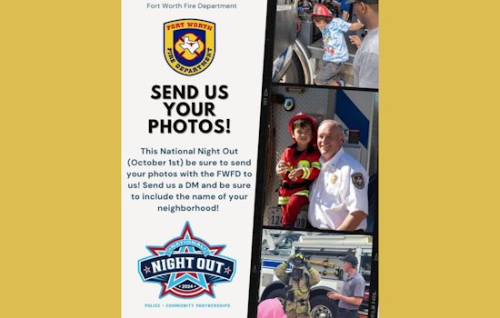 Fort Worth Fire Department Engages Community on #NationalNightOut with 250+ Events