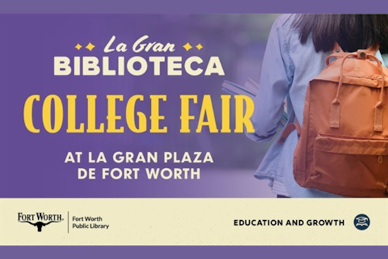 Fort Worth's La Gran Biblioteca Hosts College Fair to Enlighten Students on Higher Education