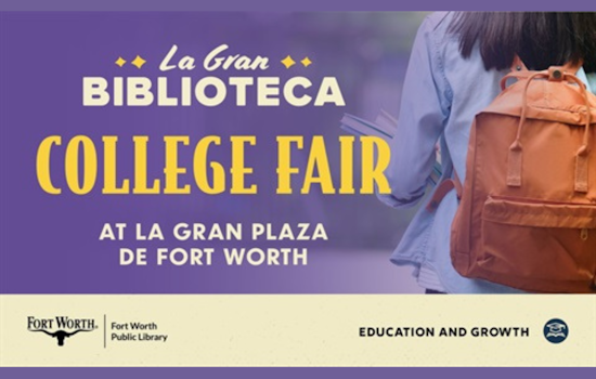 Fort Worth's La Gran Biblioteca Hosts College Fair to Enlighten Students on Higher Education