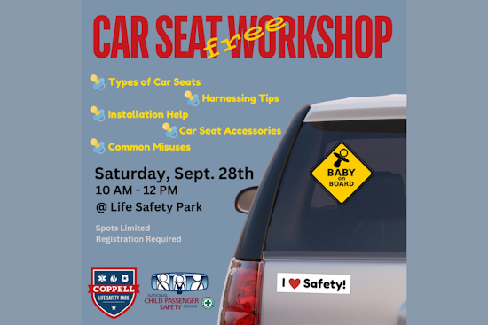 Free Car Seat Safety Workshop at Life Safety Park in Coppell This Saturday