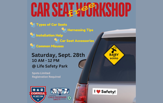 Free Car Seat Safety Workshop at Life Safety Park in Coppell This Saturday