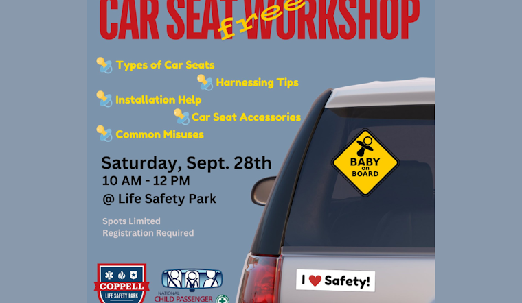 Free Car Seat Safety Workshop at Life Safety Park in Coppell This Saturday