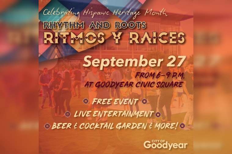 Goodyear Civic Square to Host Inaugural Ritmos y Raices Celebration for Hispanic Heritage Month
