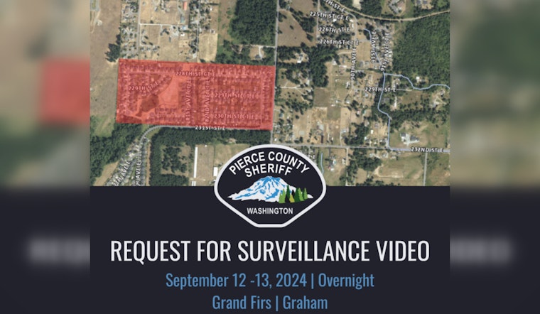 Graham Residents Urged to Share Surveillance Footage amid Vehicle Prowl and Burglary Investigation in Grand Firs Area
