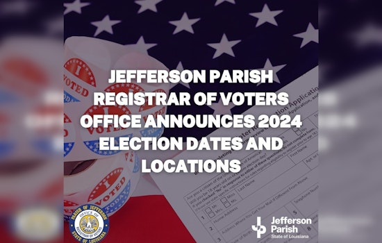Jefferson Parish Announces Early Voting Dates, Urges Voter Registration for Presidential Election