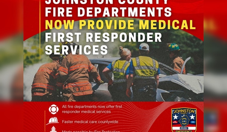 Johnston County Fire Departments Now Fully Equipped for First Responder Services