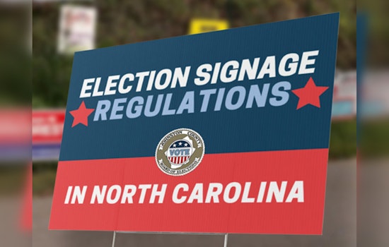 Johnston County Officials Issue Campaign Sign Guidelines Ahead of Elections