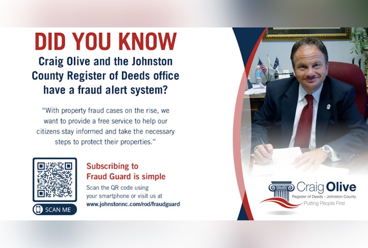 Johnston County's Register of Deeds Reaffirms Commitment to Combat Deed Fraud with Fraud Guard System
