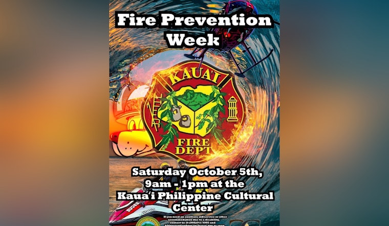 Kaua‘i Unites for Fire Prevention with Educational Event Featuring Kaua‘i Fire Department and Cultural Center