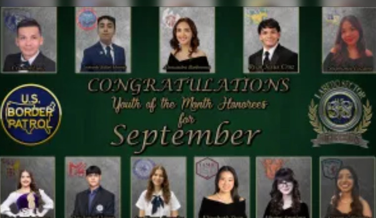 Laredo Sector Border Patrol Honors High School Seniors with Inaugural Youth of the Month Accolades