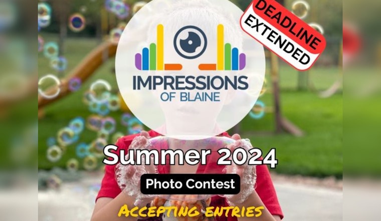Last Call for Summer Snapshots, Blaine's Photo Contest Awaits Your Best Shots Before September 15 Deadline