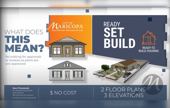 Maricopa Unveils 'Ready, Set, Build' Program to Fast-Track Custom Home Construction in Heritage District