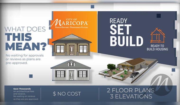 Maricopa Unveils 'Ready, Set, Build' Program to Fast-Track Custom Home Construction in Heritage District