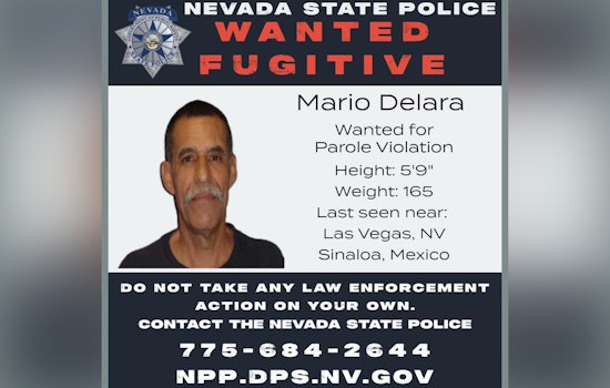 Nevada State Police Seek Public's Help in Locating Parole-Violator Fugitive Last Spotted Near Las Vegas
