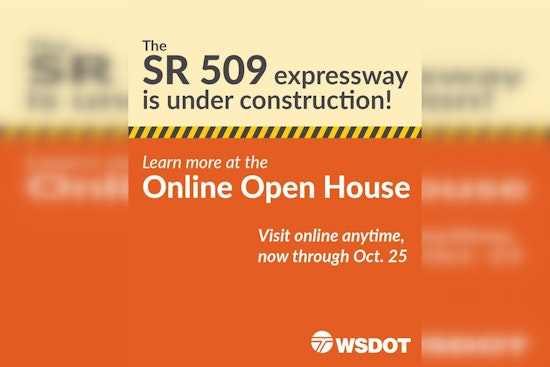 Online Open House Launches for SR 509 Expansion Affecting SeaTac, Burien, Kent, and Des Moines
