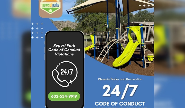 Phoenix Parks and Recreation Department Launches 24/7 Code of Conduct Hotline for Enhanced Park Safety