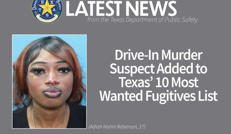 San Antonio Teen Accused of Murder Added to Texas' Top 10 Most Wanted List