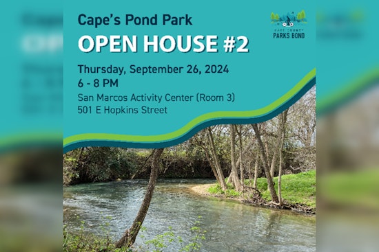 San Marcos Residents Invited to Offer Input on Cape’s Pond Park Plans at Upcoming Open House