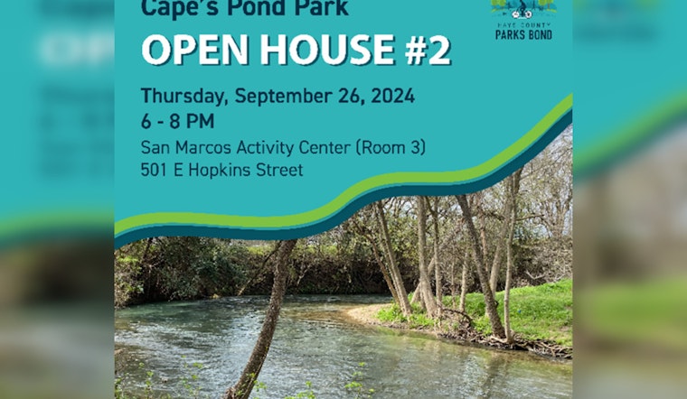 San Marcos Residents Invited to Offer Input on Cape’s Pond Park Plans at Upcoming Open House
