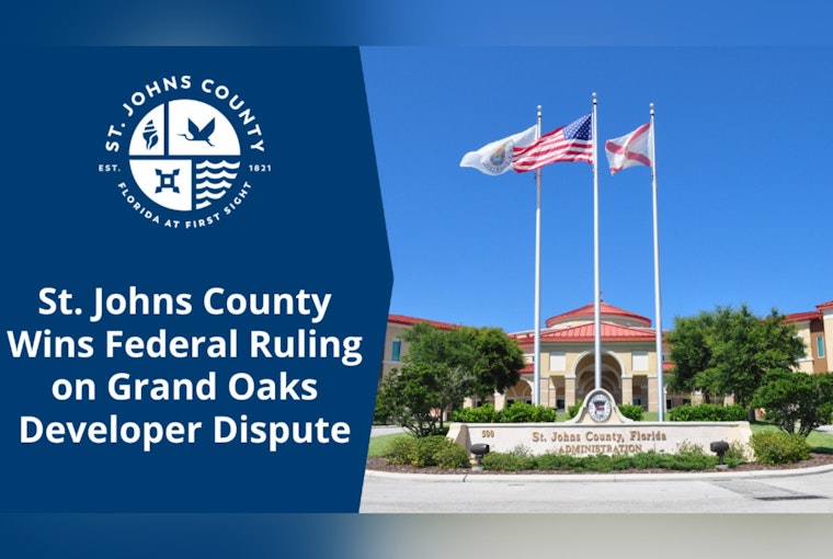 St. Johns County Triumphs in Court Over Grand Oaks Development Dispute