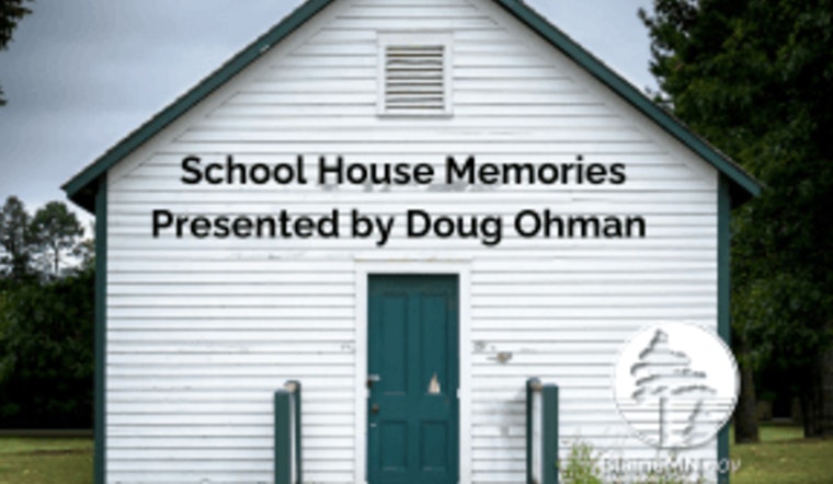 Step Back in Time with Doug Ohman's "School House Memories" Presentation in Blaine, MN