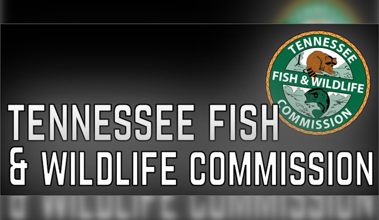 Tennessee Fish and Wildlife Commission Reconvenes at Paris Landing After 15 Years