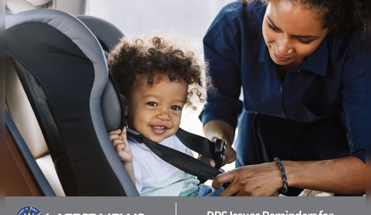 Texas DPS Stresses Importance of Car Seat Safety During Child Passenger Safety Week