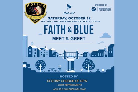 White Settlement's Faith & Blue Event Aims to Strengthen Bonds Between Police and Community at Destiny Church of DFW