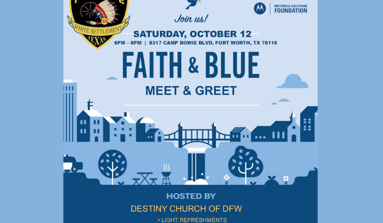 White Settlement's Faith & Blue Event Aims to Strengthen Bonds Between Police and Community at Destiny Church of DFW