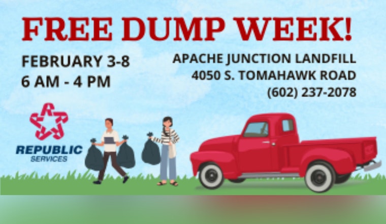 Apache Junction Announces Free Dump Week for Residents to Dispose of Waste Responsibly