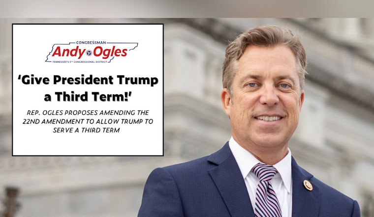 Capitol Hill Shocker, Congressman Seeks Third Term for Trump, Proposes Amendment to Presidential Term Limits