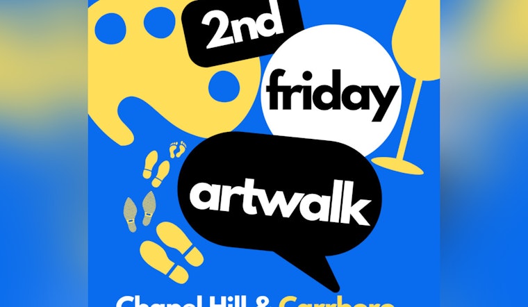Carrboro and Chapel Hill Gear Up for Enriching 2nd Friday Art Walk Experience