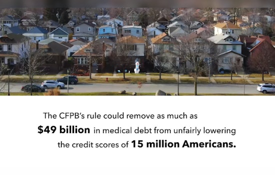 CFPB Rule to Erase $49 Billion Medical Debt From Credit Reports, Boosting Scores for 15 Million Americans