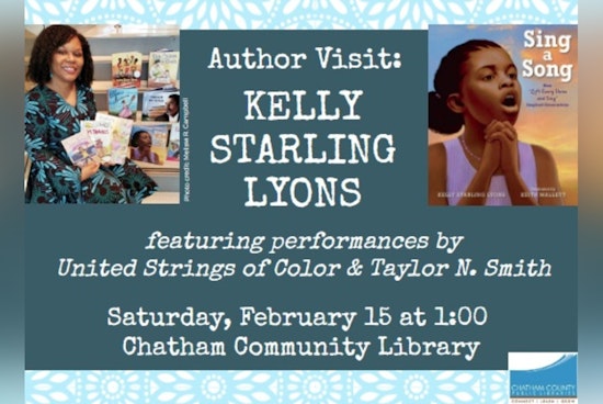 Chatham Community Library Hosts Author Kelly Starling Lyons and Musical Guests for Family-Friendly Literary Event in Pittsboro