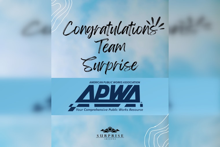 City of Surprise Achieves APWA Reaccreditation, Affirms Commitment to Public Service Excellence