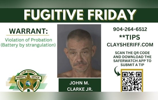Clay County Sheriff's Office Seeks Public's Aid to Locate Fugitive John M. Clarke Jr. in Orange Park
