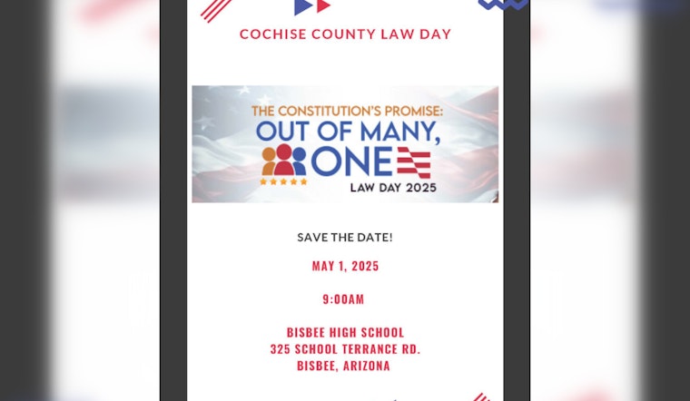 Cochise County Superior Court Invites Schools to Participate in Law Day 2025 at Bisbee High School