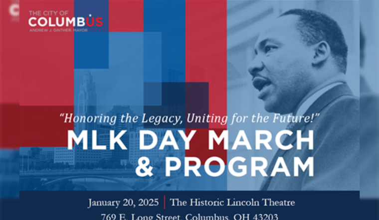Columbus Commemorates MLK’s Legacy with March and Unifying Program at Historic Lincoln Theatre