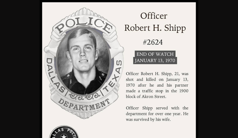 Dallas Police Department Honors Legacy of Officer Robert H. Shipp, Fallen in the Line of Duty Over Five Decades Ago